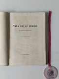 FOCILLON (Henri). - VITA DELLE FORME