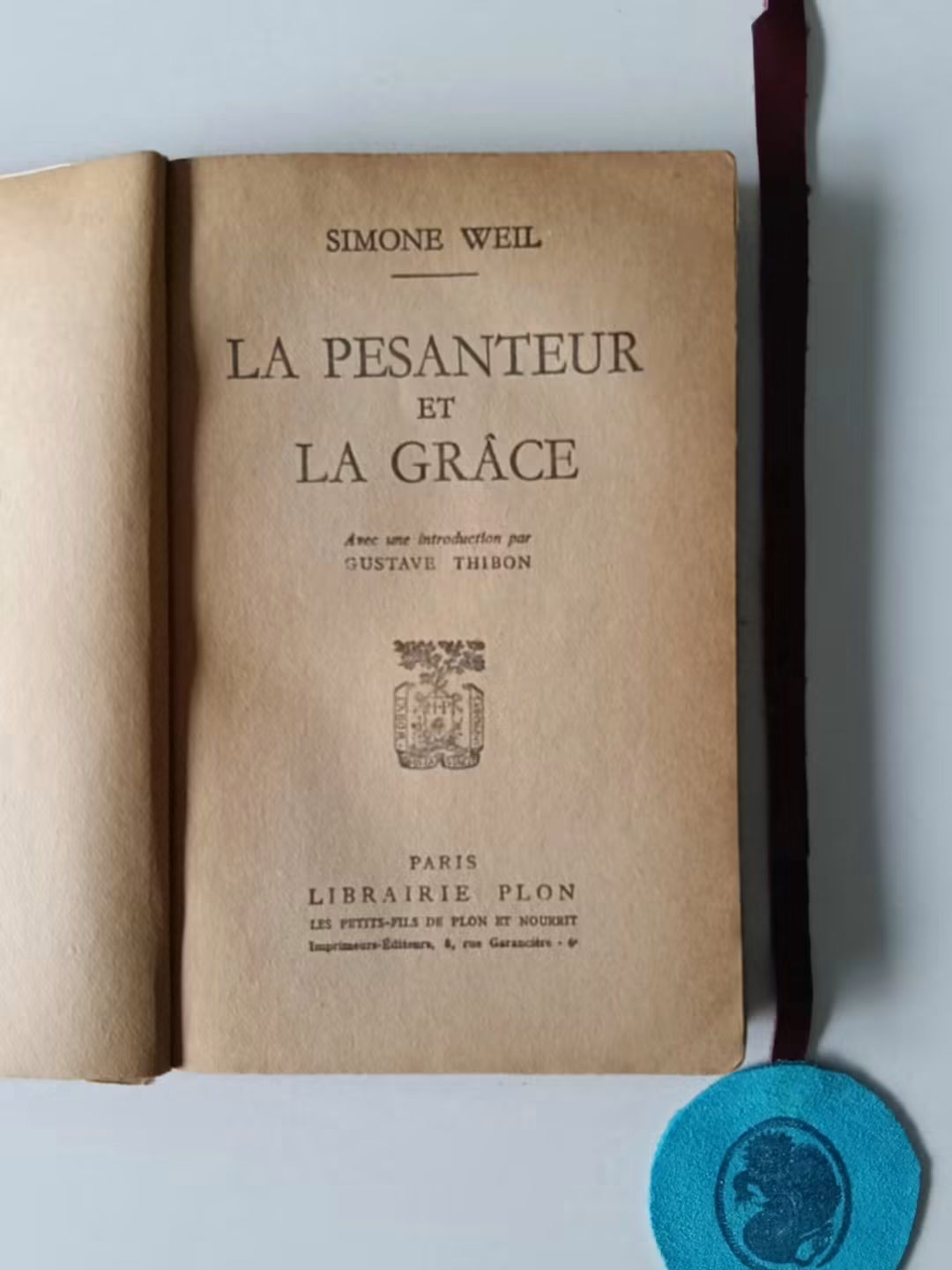 WEIL (Simone). - LA PESANTEUR ET LA GRÂCE