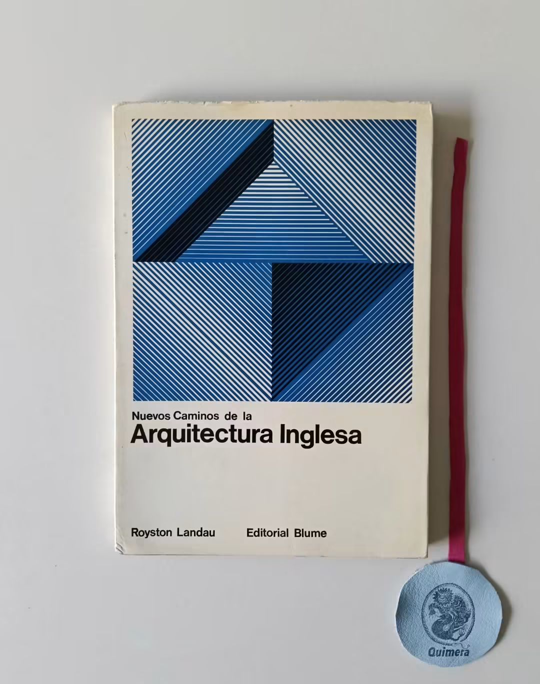LANDAU (Royston). - NUEVOS CAMINOS DE LA ARQUITECTURA INGLESA