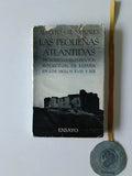 NOVALES (Alberto Gil). - LAS PEQUEÑAS ATLÁNTIDAS, Decadencia y regeneración intelectual de España en los siglos XVIII y XIX