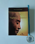 MICHÄEL (Edward Salim). - A VIA DA VIGILÂNCIA INTERIOR