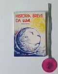 GEDEÃO (António). HISTÓRIA BREVE DA LUA