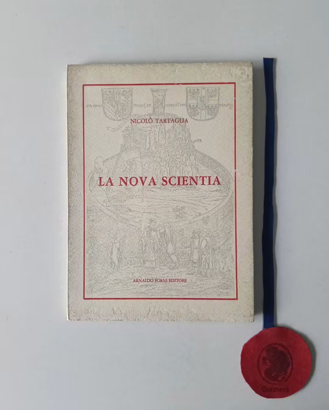 TARTAGLIA (Nicolò). - LA NOVA SCIENTIA