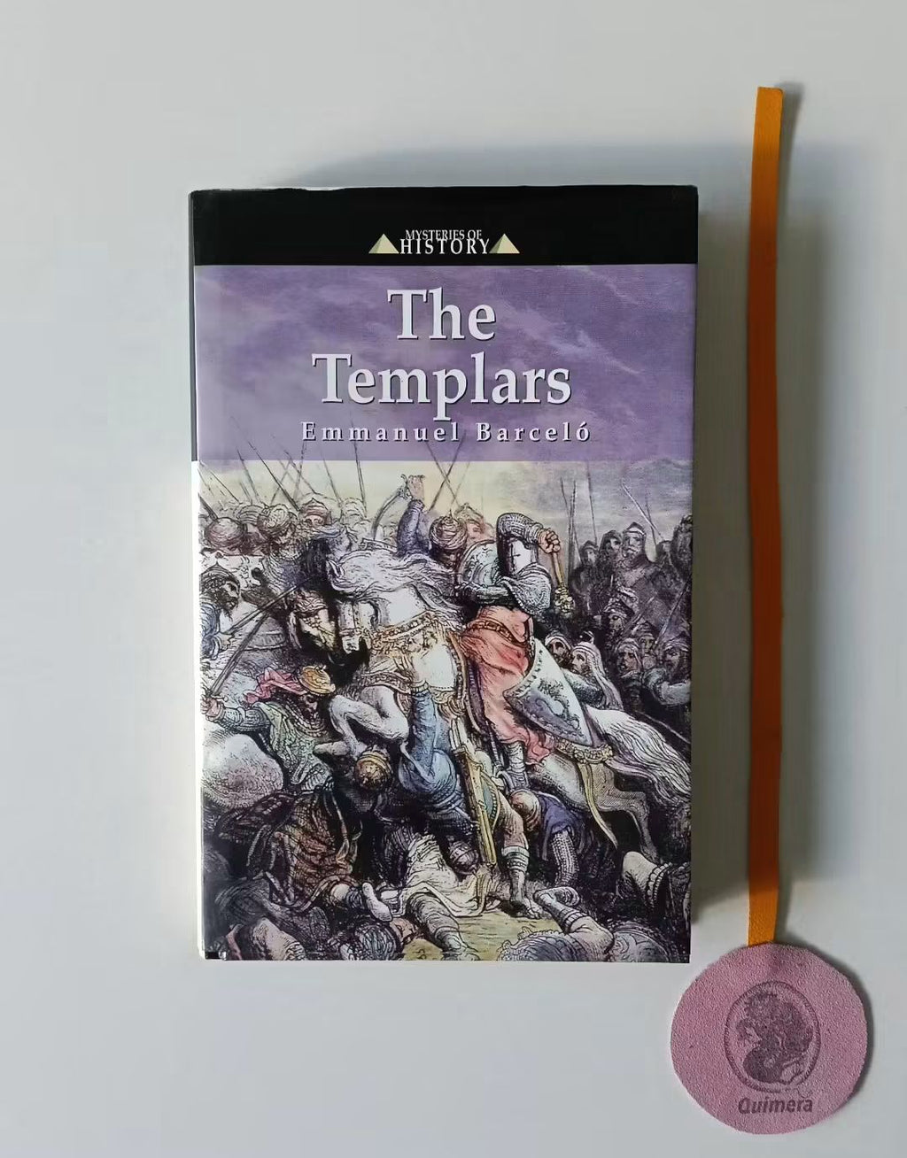 BARCELÓ (Emmanuel). - THE TEMPLARS (Beyond a myth of the middle ages)