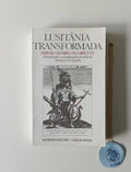 ORIENTE (Fernão Álvares do). - LUSITÂNIA TRANSFORMADA