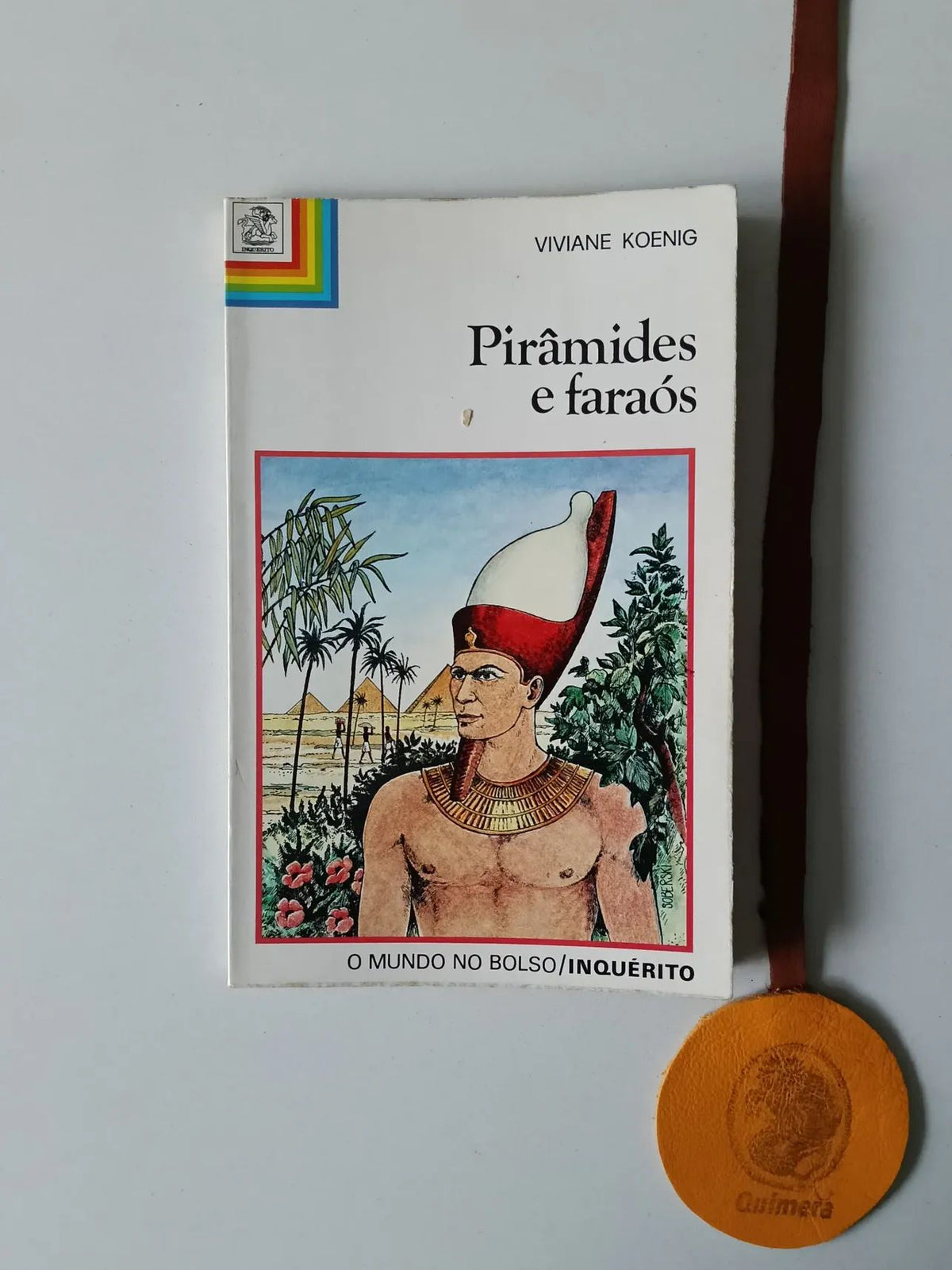 KOENIG (Viviane). PIRÂMIDES E FARAÓS