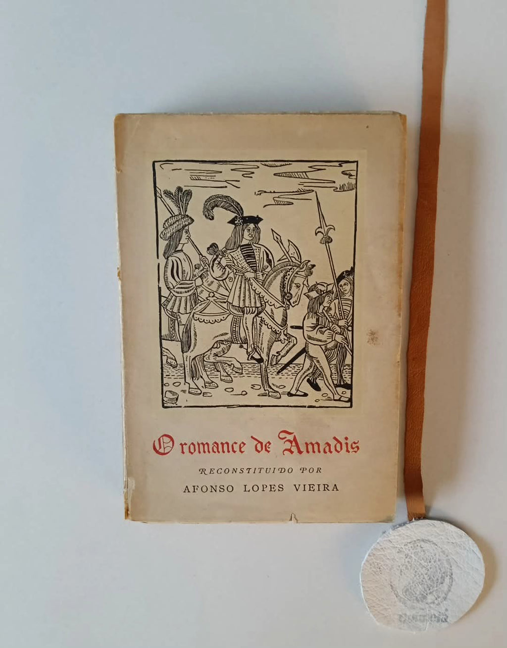 VIEIRA (Afonso Lopes). - O ROMANCE DE AMADIS