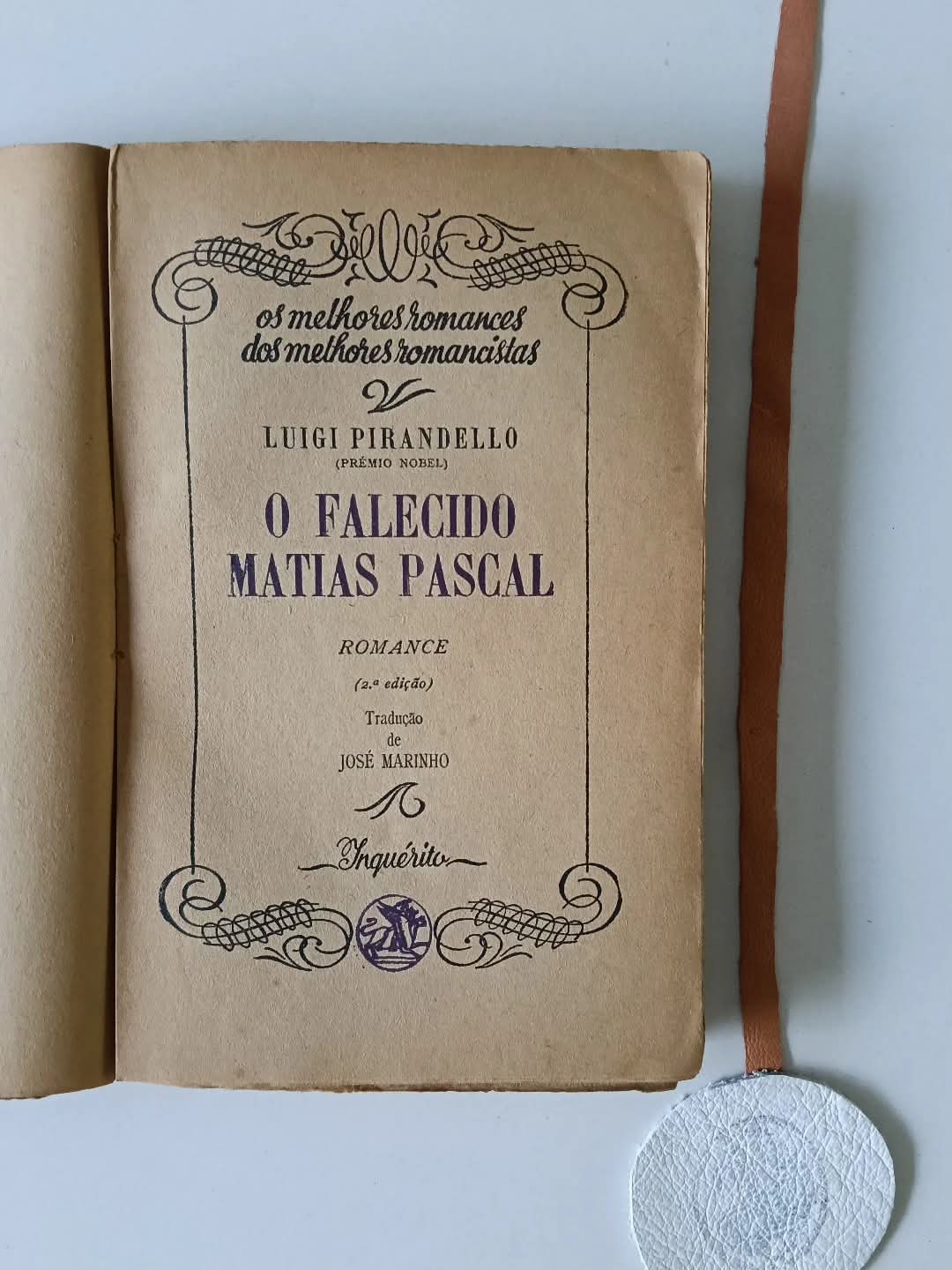 PIRANDELLO (Luigi). - O FALECIDO MATIAS PASCAL