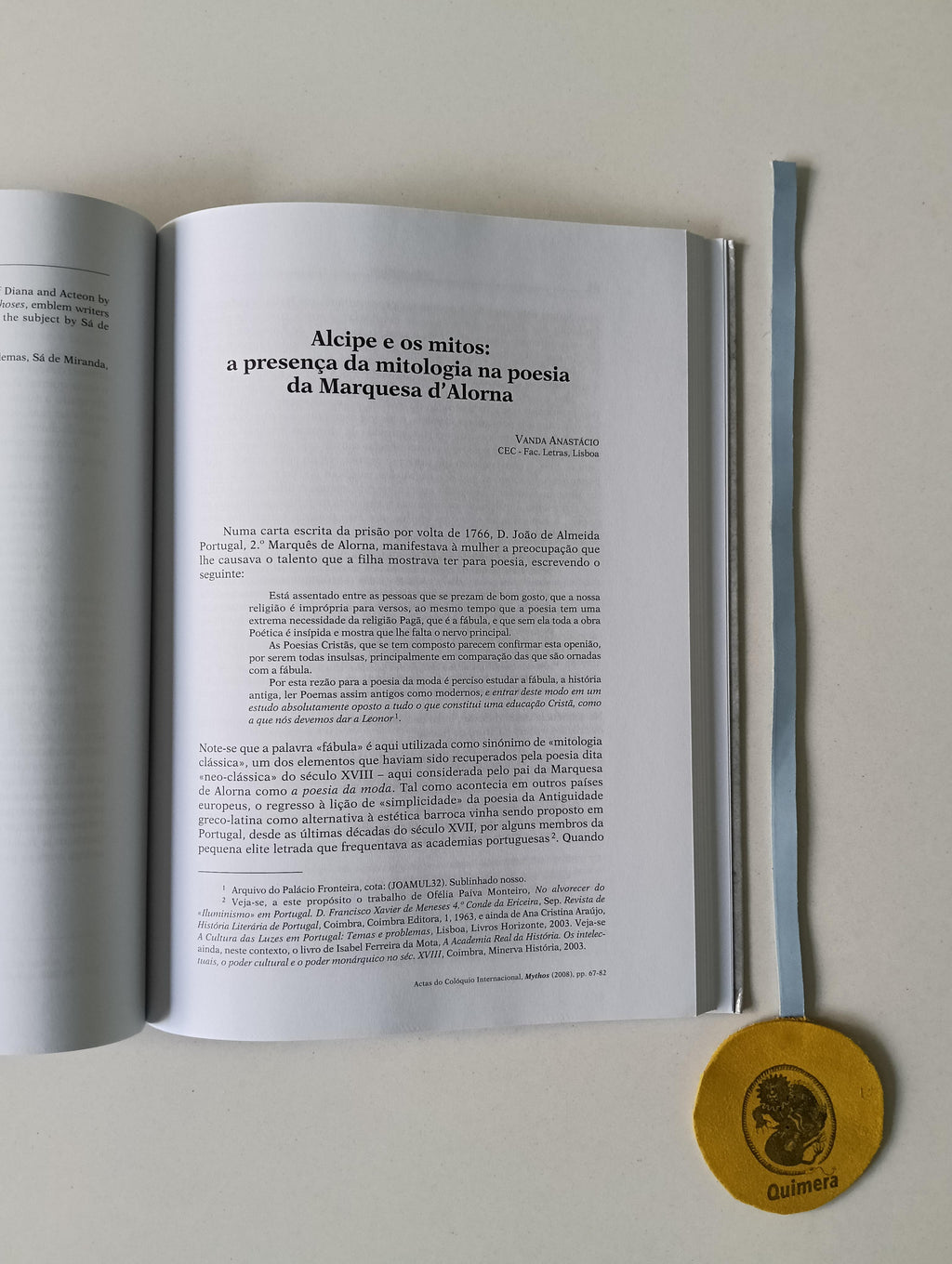 PENA (Abel N.) (Coord.). - MYTHOS ACTAS DO COLÓQUIO INTERNACIONAL: A Tradição Mitográfica Portuguesa, Representações e Identidade Séculos XVI-XVIII