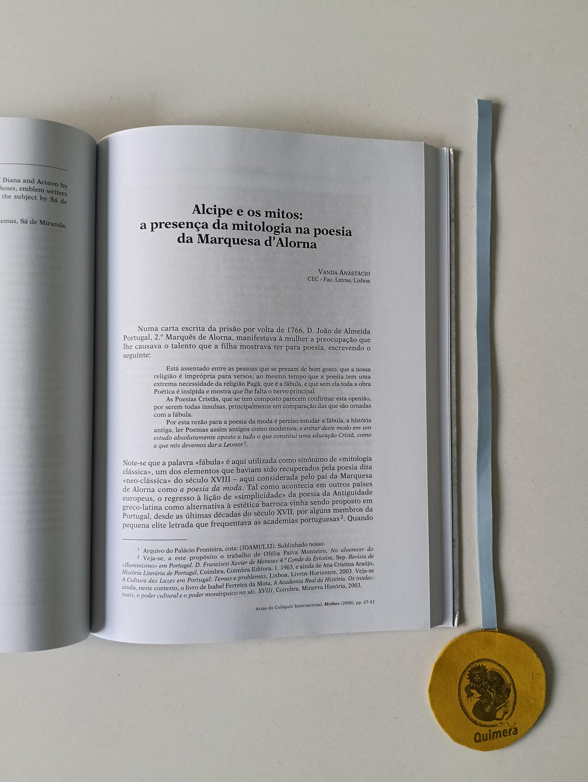 PENA (Abel N.) (Coord.). - MYTHOS ACTAS DO COLÓQUIO INTERNACIONAL: A Tradição Mitográfica Portuguesa, Representações e Identidade Séculos XVI-XVIII