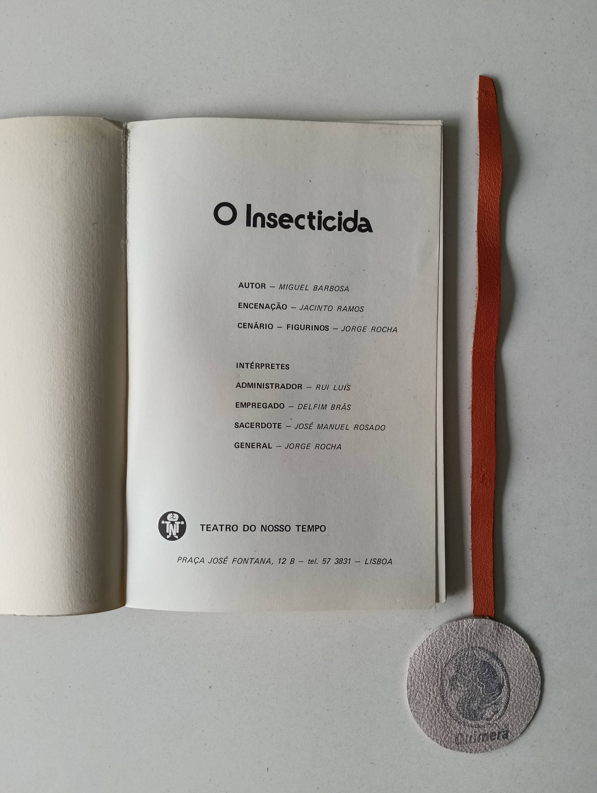 BARBOSA (Miguel) . - O INSECTICIDA, e happening num bairro de lata