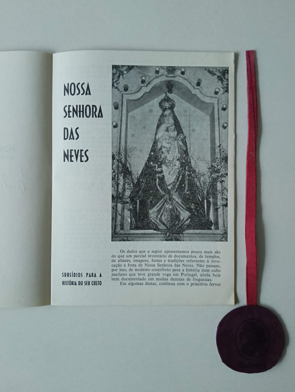 JESUS DA COSTA (Avelino) (Padre). - NOSSA SENHORA DAS NEVES: Subsídios para a história do seu culto