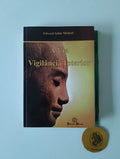 MICHÄEL (Edward Salim). - A VIA DA VIGILÂNCIA INTERIOR