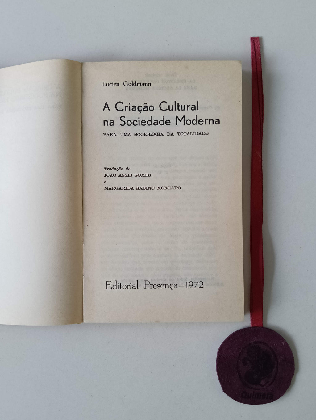 GOLDMANN (Lucien). - A CRIAÇÃO CULTURAL NA SOCIEDADE MODERNA