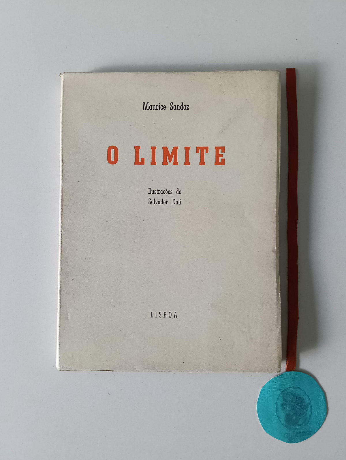 SANDOZ (Maurice). - O LIMITE