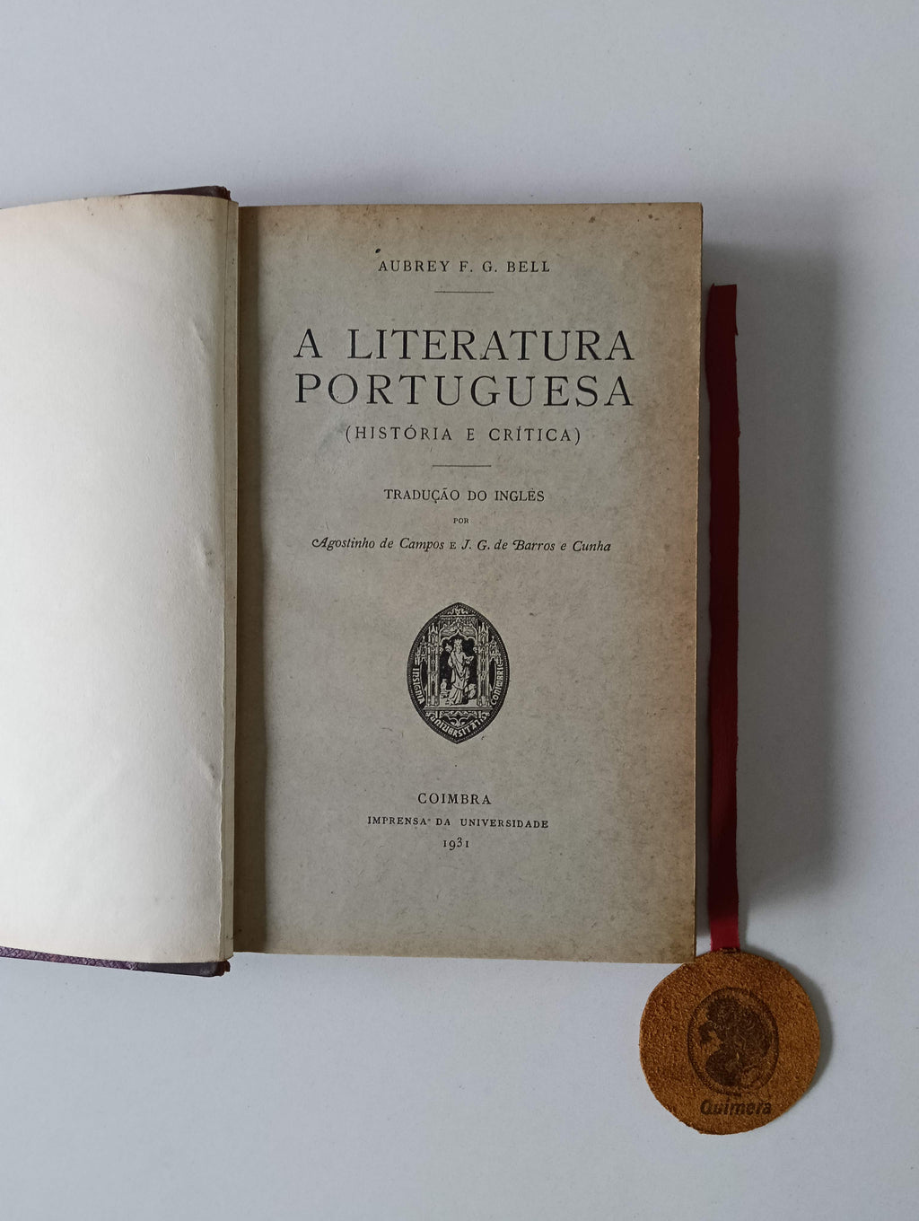BELL (Aubrey F. G.). - A LITERATURA PORTUGUESA (História e crítica)