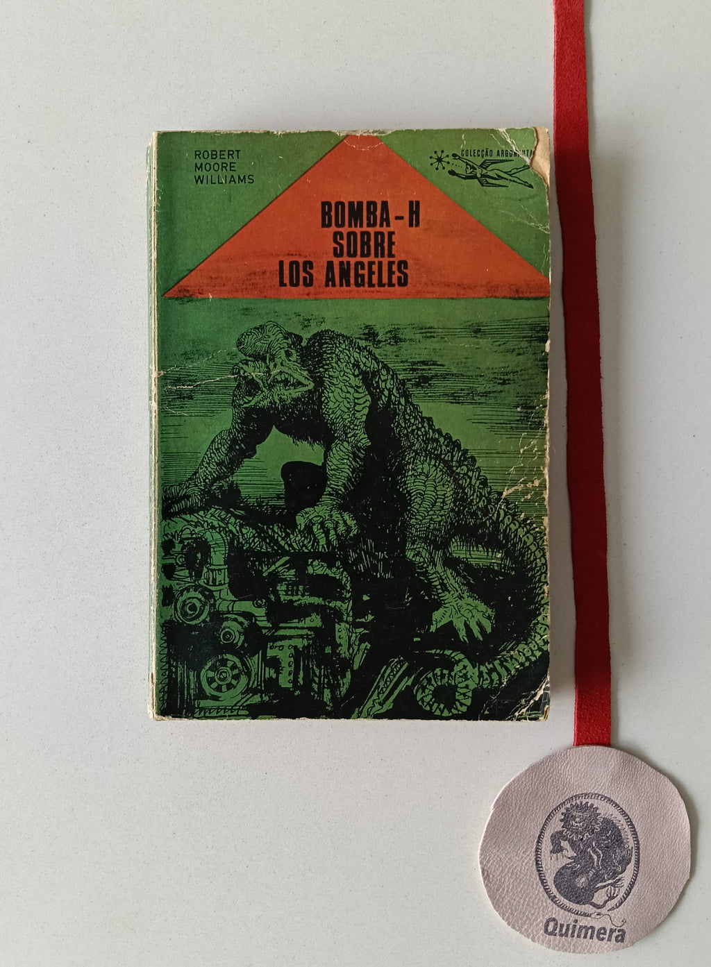 WILLIAMS (Robert Moore). - BOMBA H SOBRE LOS ANGELES
