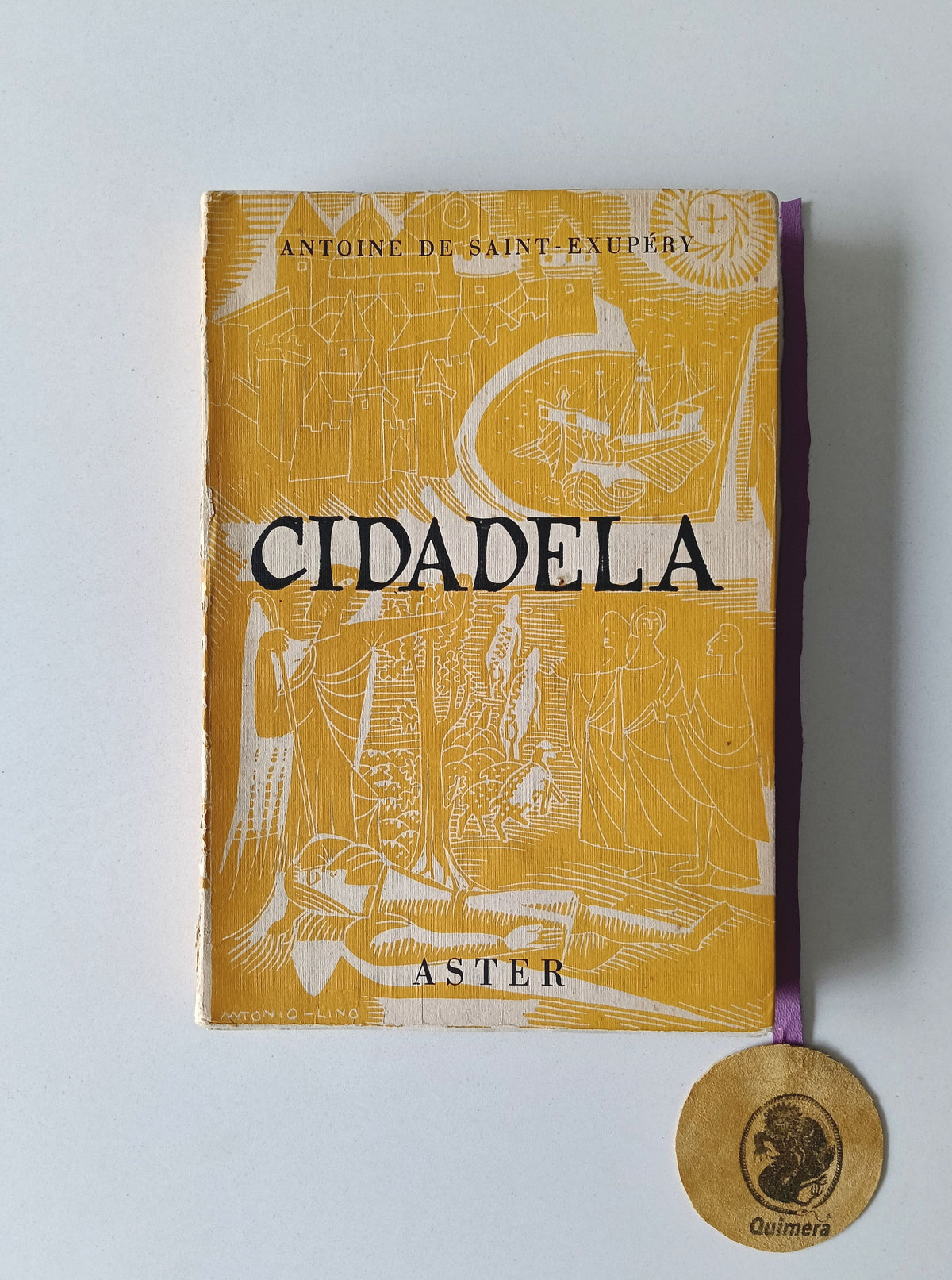 SAINT-EXUPÉRY (Antoine de). - CIDADELA