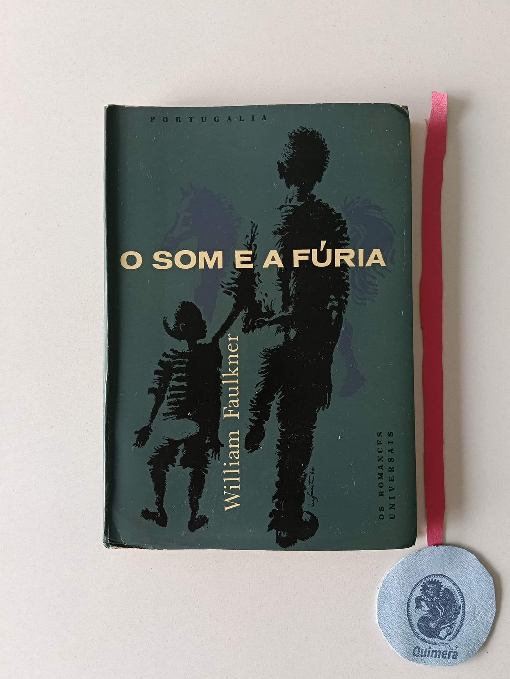 FAULKNER (William). - O SOM E A FÚRIA