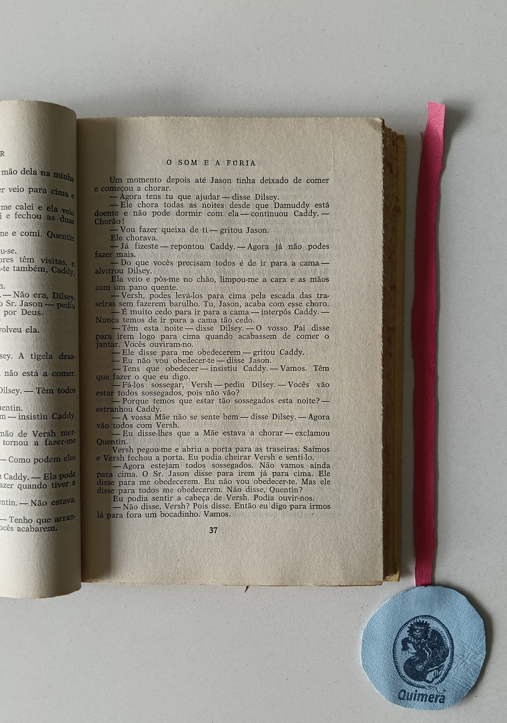 FAULKNER (William). - O SOM E A FÚRIA