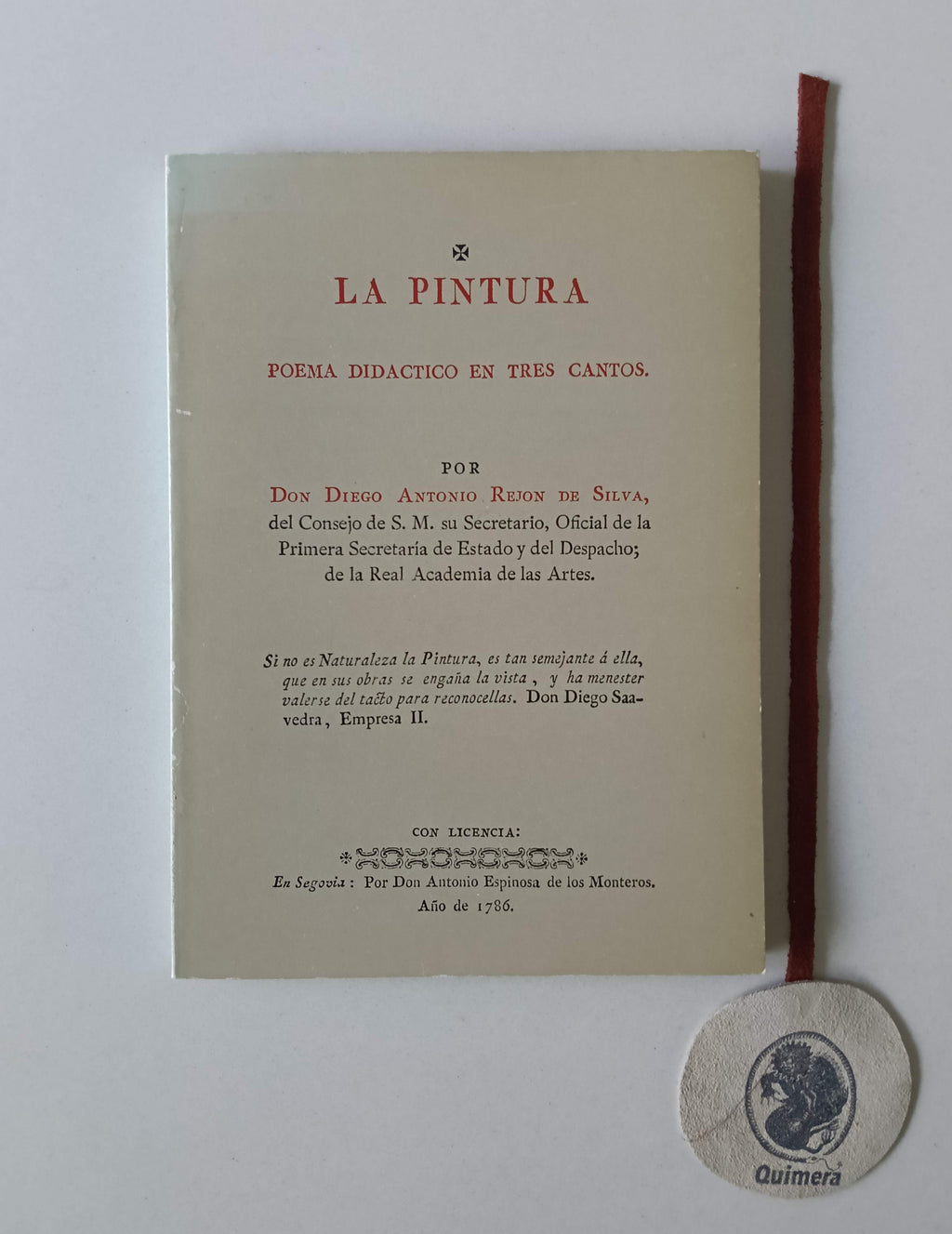 SILVA (Don Diego Antonio Rejon de). - LA PINTURA - Poema didactico en tres cantos