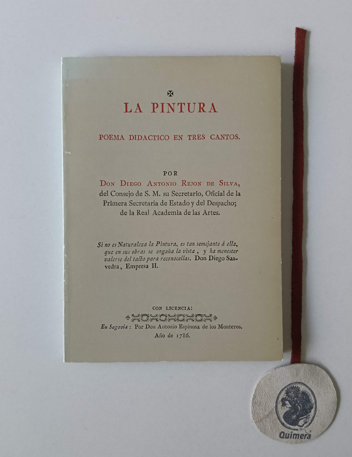 SILVA (Don Diego Antonio Rejon de). - LA PINTURA - Poema didactico en tres cantos