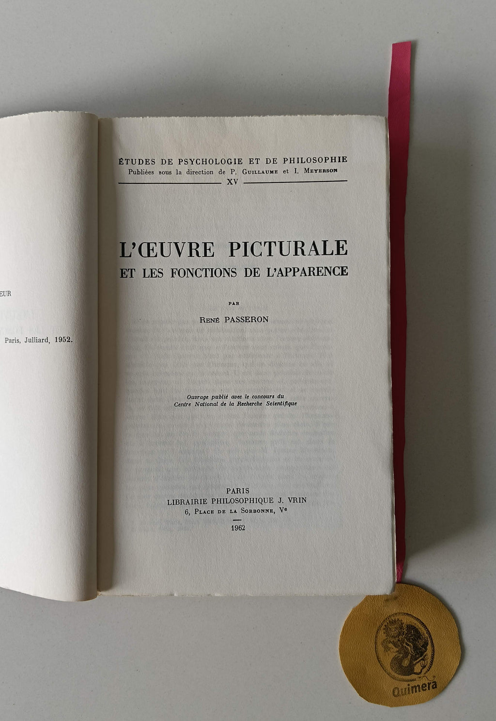 PASSERON (René). - L'OEUVRE PICTURALE ET LES FONCTIONS DE L'APPARENCE