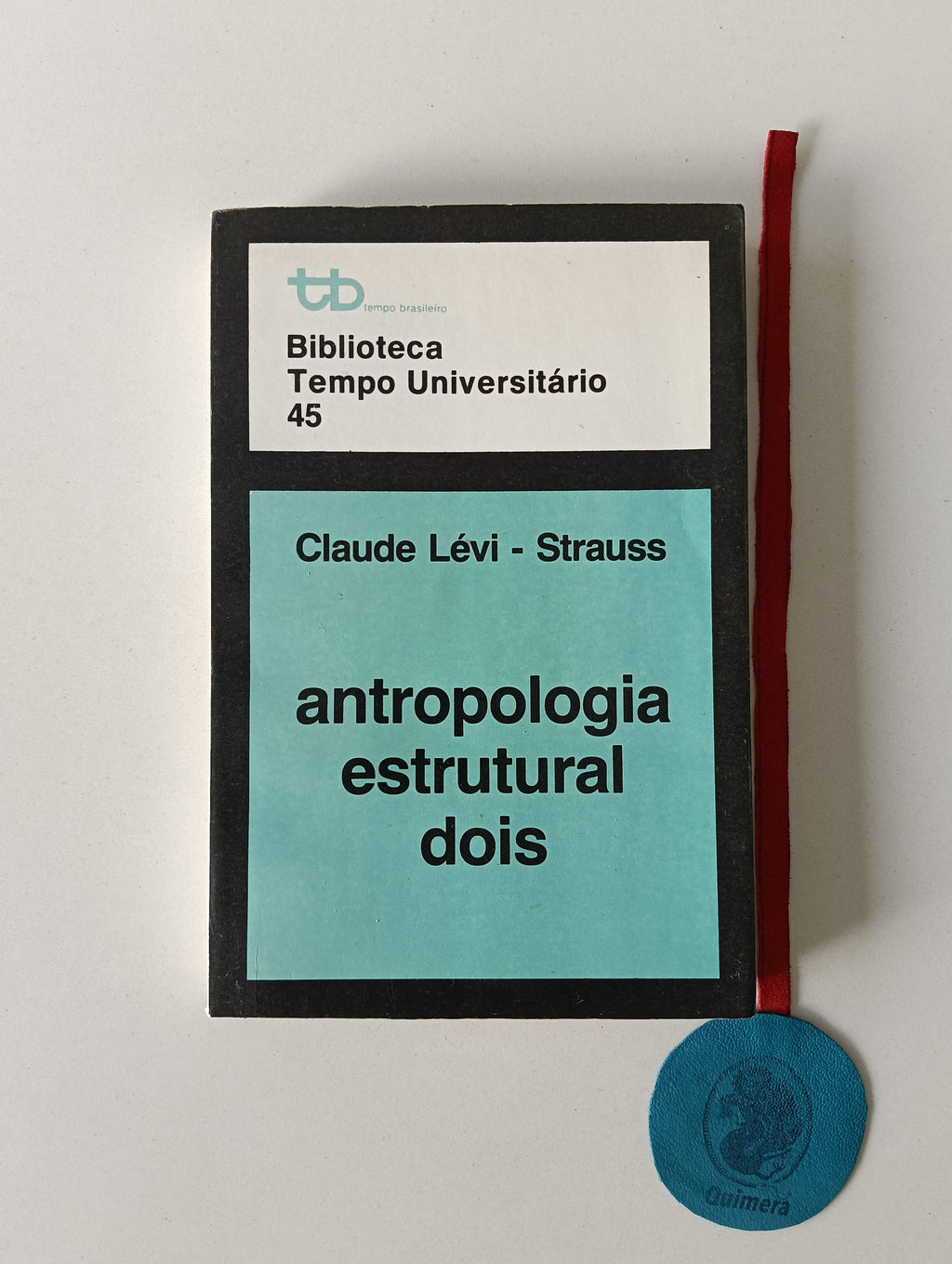 LÉVI-STRAUSS (Claude). - ANTROPOLOGIA ESTRUTURAL DOIS