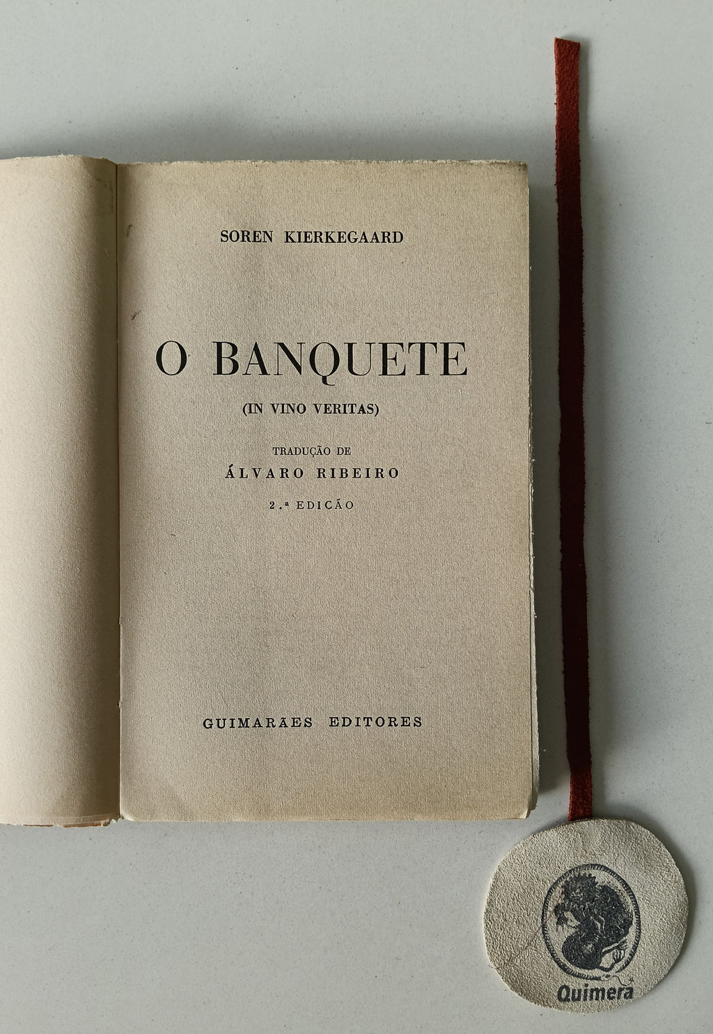 KIERKEGAARD (Soren). - O BANQUETE (In vino veritas)