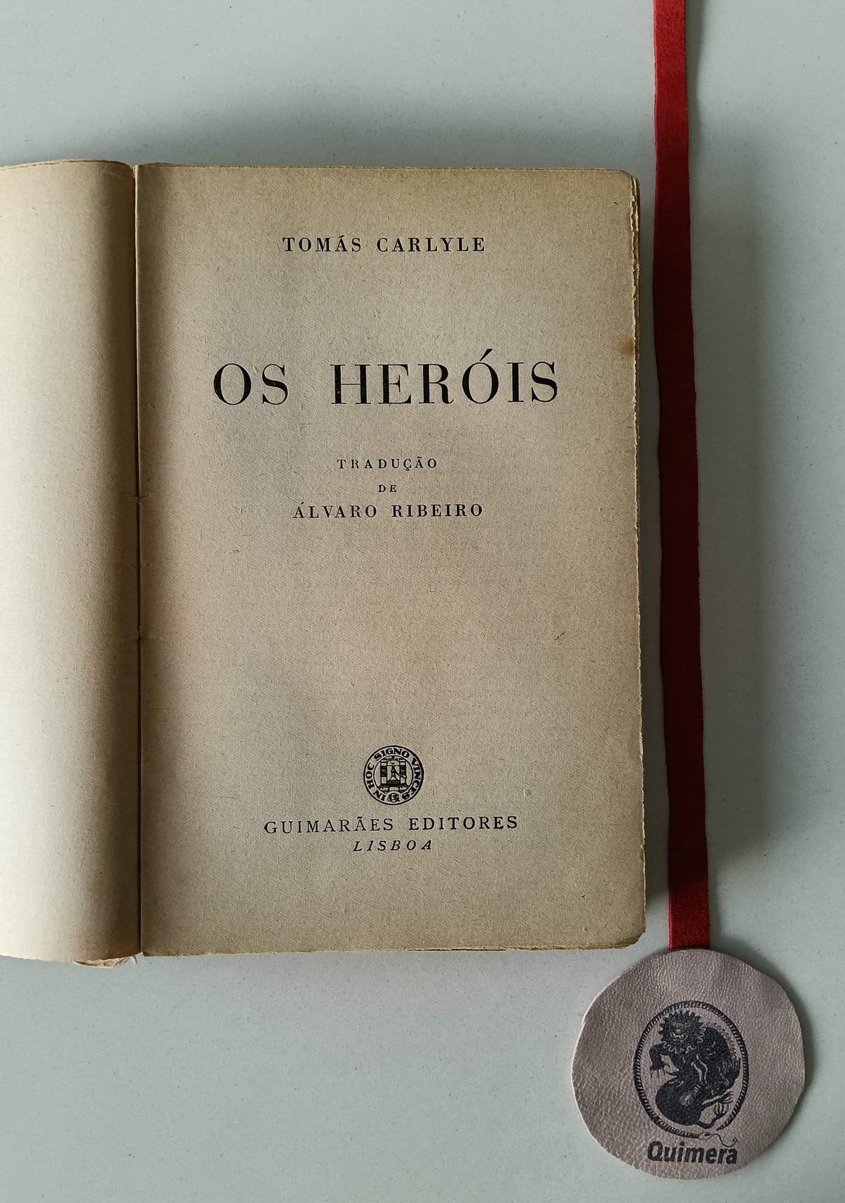 CARLYLE (Thomas). - OS HERÓIS
