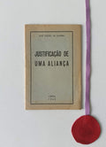 OLIVEIRA (José Osório de). - JUSTIFICAÇÃO DE UMA ALIANÇA