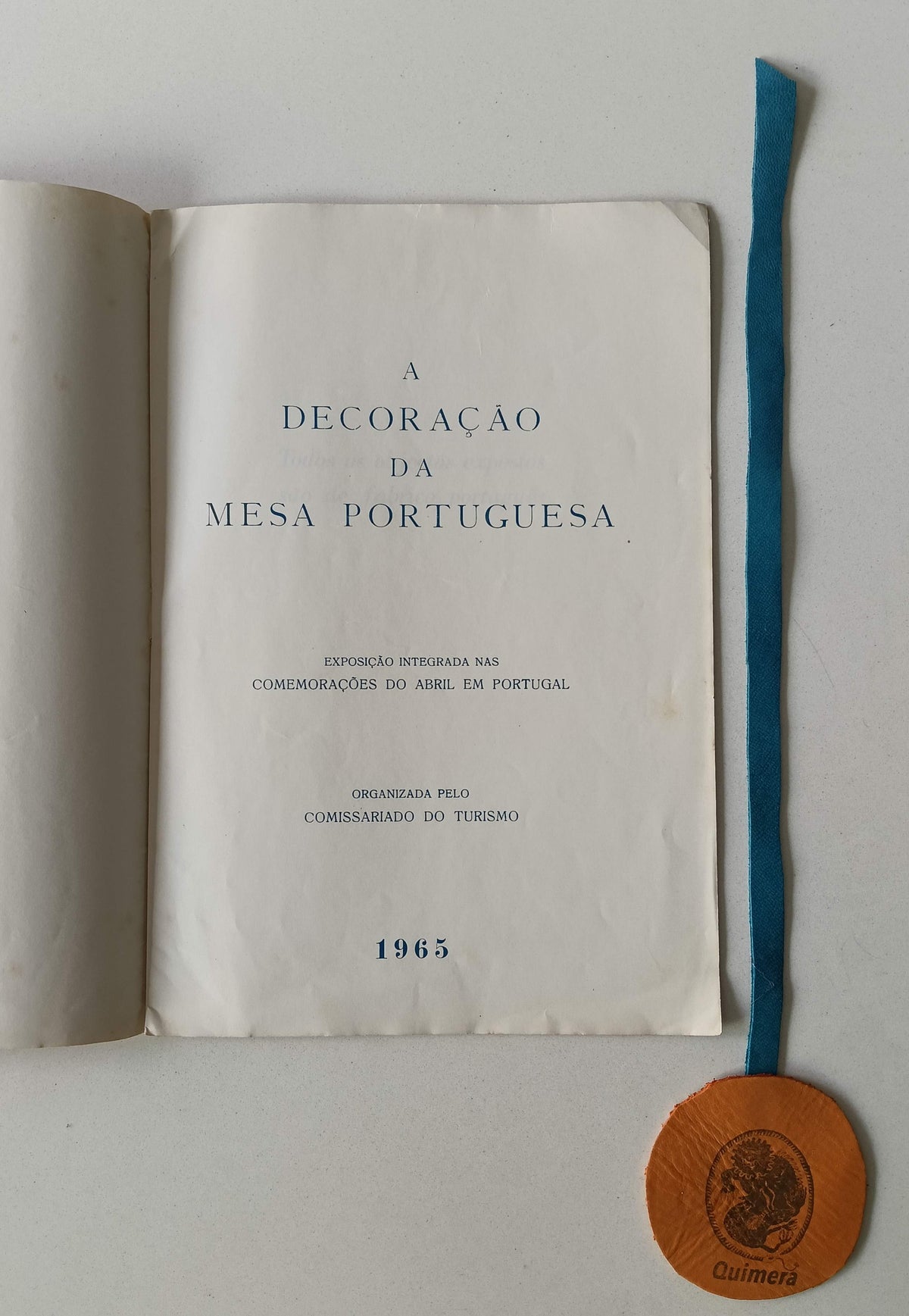 A DECORAÇÃO DA MESA PORTUGUESA. Exp. integrada nas Comemorações do Abril em Portugal