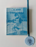 ANÓNIMO. - O GUIA DA COZINHEIRA: Mais de 500 receitas para cozinhar, fazer doces, gelados, compotas, etc