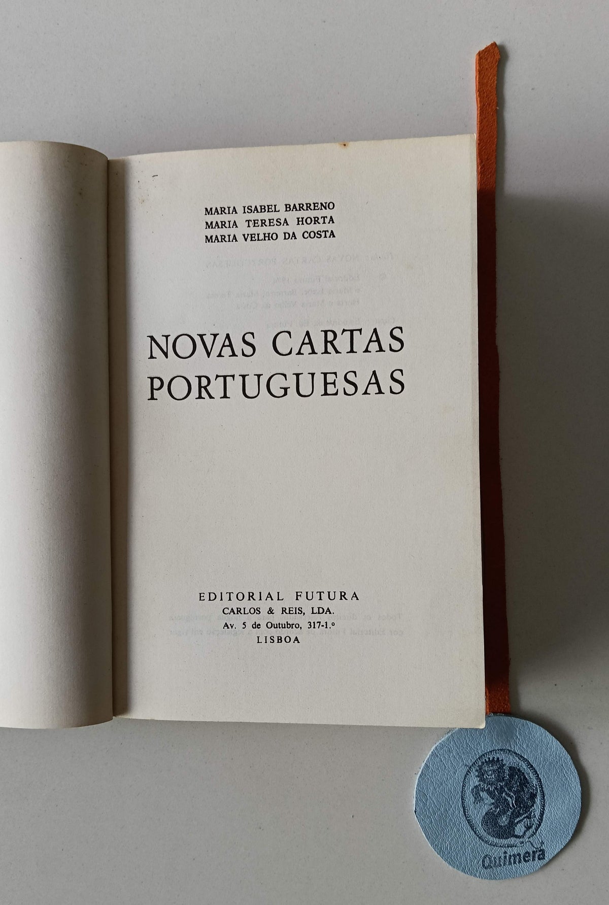 BARRENO (Maria Isabel), HORTA (Maria Teresa) e COSTA (Maria Velho da). - NOVAS CARTAS PORTUGUESAS