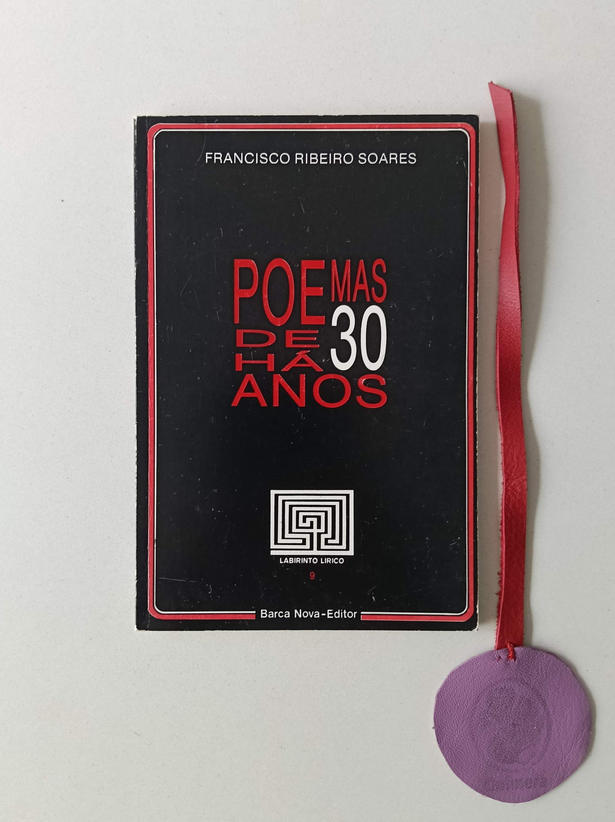 SOARES (Francisco Ribeiro). - POEMAS DE HÁ 30 ANOS