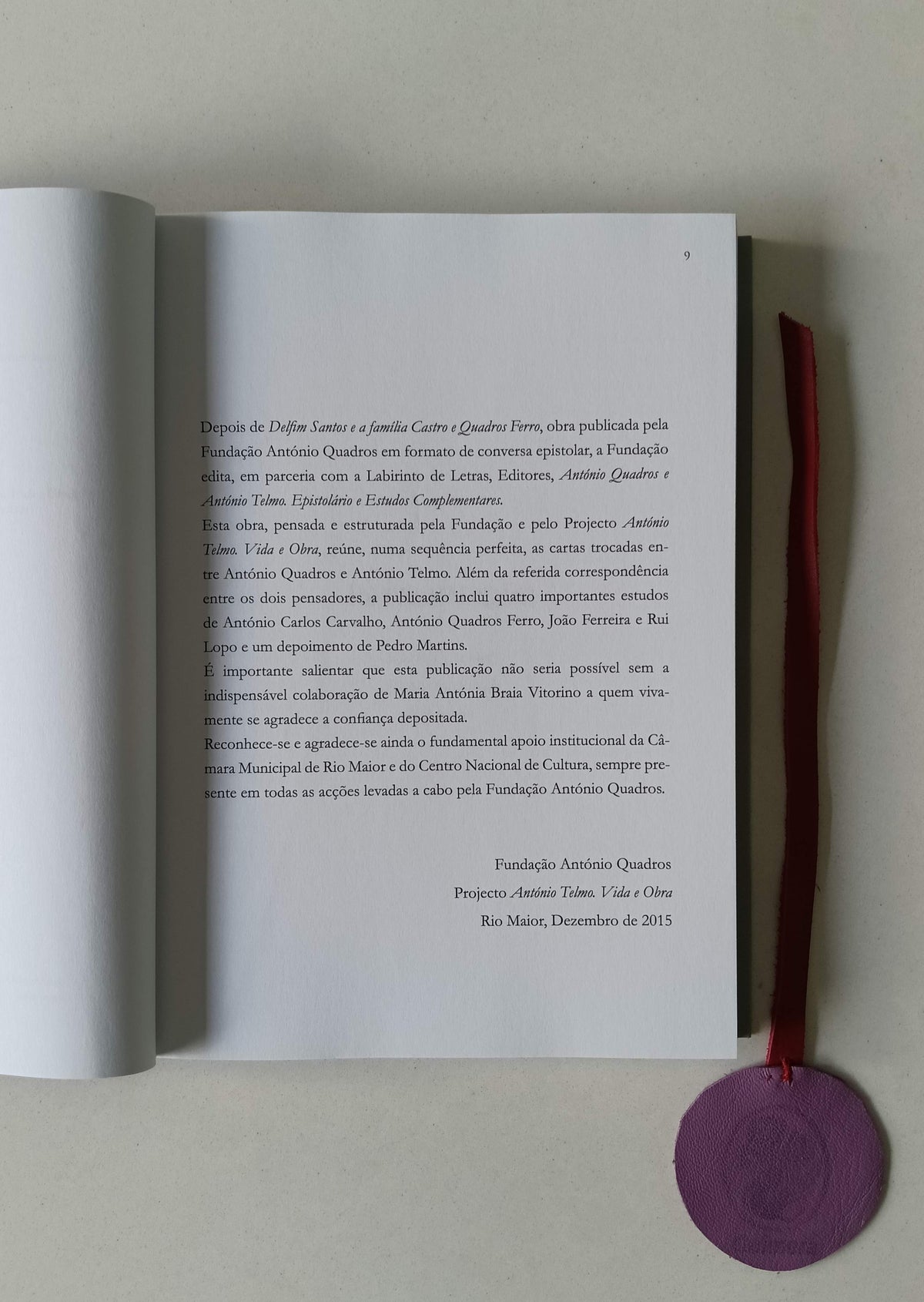 FERRO (Mafalda), MARTINS (Pedro) e LOPO (Rui) (Coord.). - ANTÓNIO QUADROS E ANTÓNIO TELMO. EPISTOLÁRIO E ESTUDOS COMPLEMENTARES