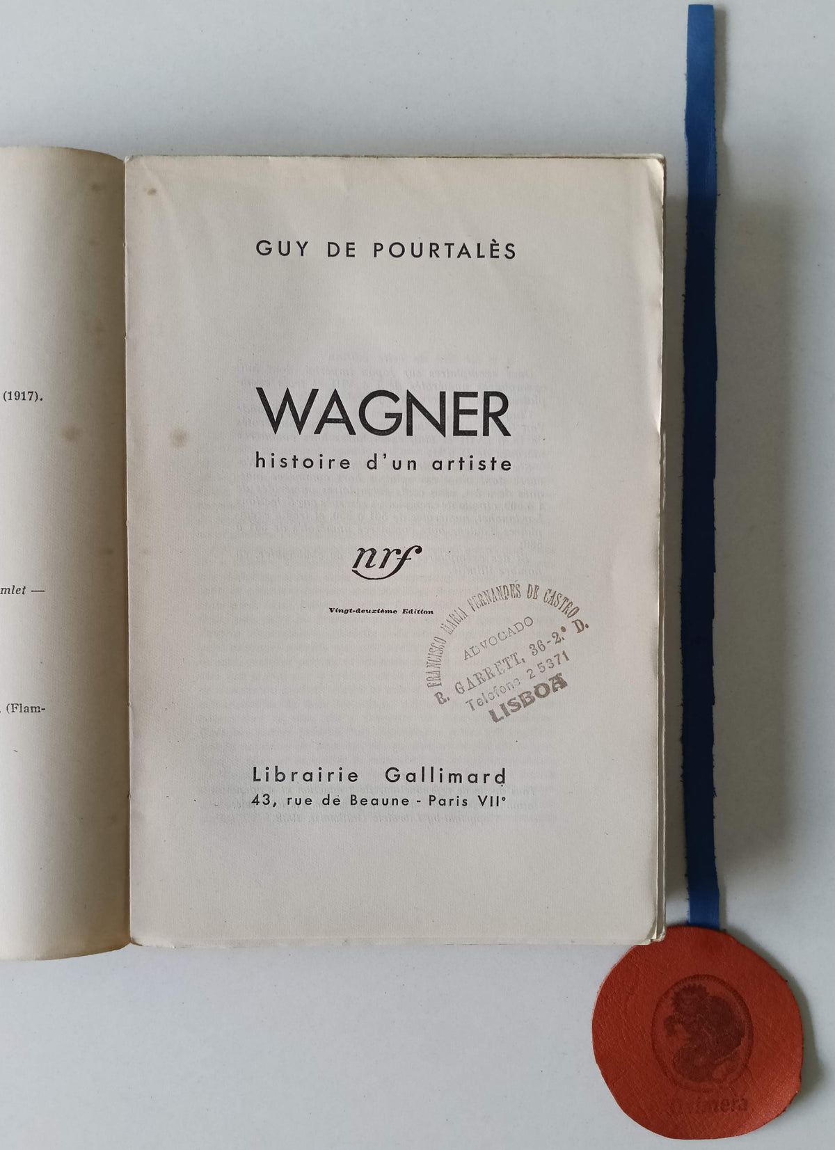 POURTALÈS (Guy de). - WAGNER: Histoire d'un artiste