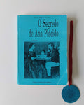 PASSOS (Teresa Ferrer). - O SEGREDO DE ANA PLÁCIDO (Romance)