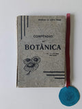 PRIMO (Seomara da Costa). - COMPÊNDIO DE BOTÂNICA, IV, V e VI anos dos liceus