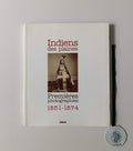 AA. VV. - INDIENS DES PLAINES: Premières photographies 1851-1874.