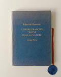 CHAMOUST (Ribart de). - L'ORDRE FRANÇOIS TROUVÉ DANS LA NATURE