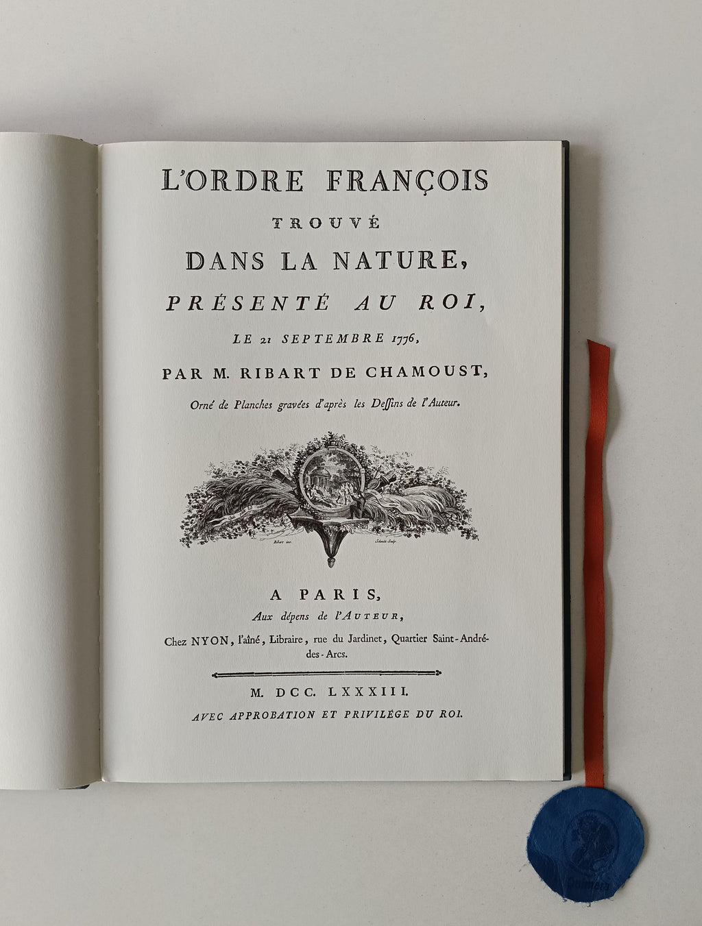 CHAMOUST (Ribart de). - L'ORDRE FRANÇOIS TROUVÉ DANS LA NATURE