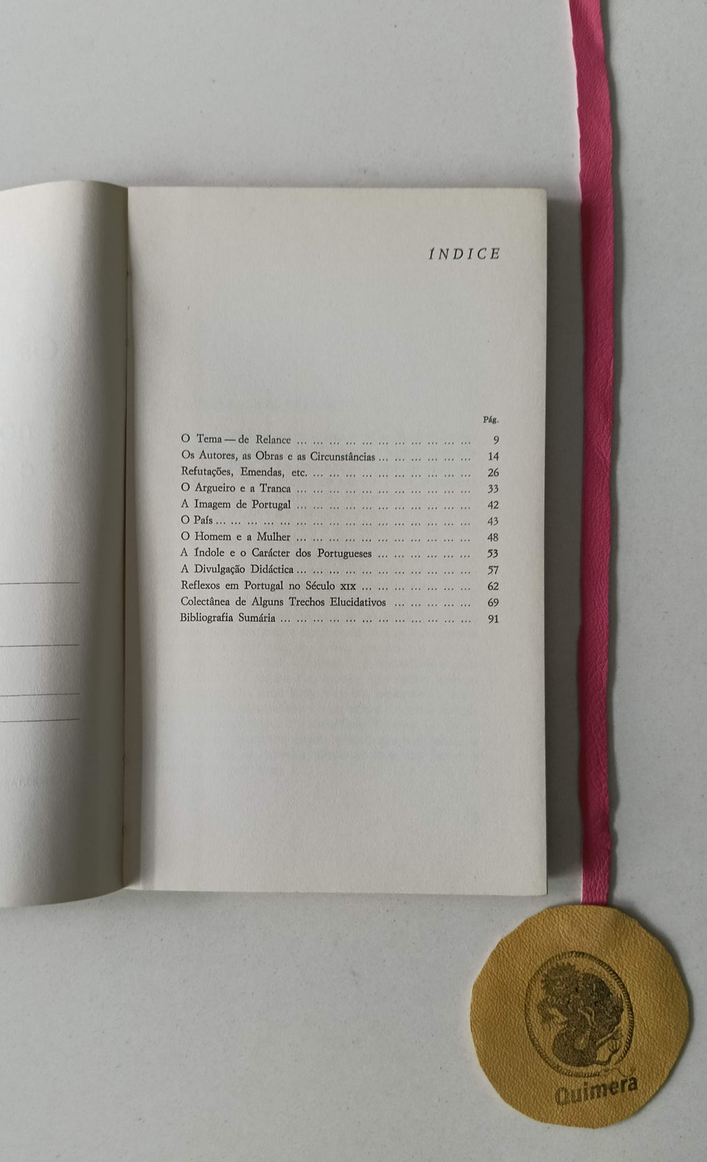 CHAVES (Castelo Branco). - OS LIVROS DE VIAGENS EM PORTUGAL NOSÉCULO XVIII E A SUA PROJECÇÃO EUROPEIA