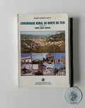SANTO (Moisés Espírito). - COMUNIDADE RURAL AO NORTE DO TEJO: Seguido de vinte anos depois