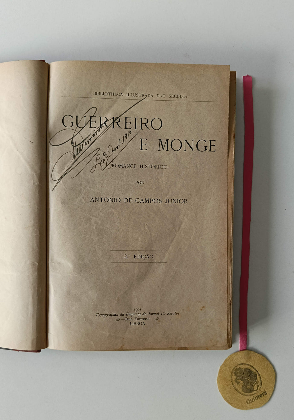 CAMPOS JUNIOR (Antonio de). - GUERREIRO E MONGE (Romance Historico)