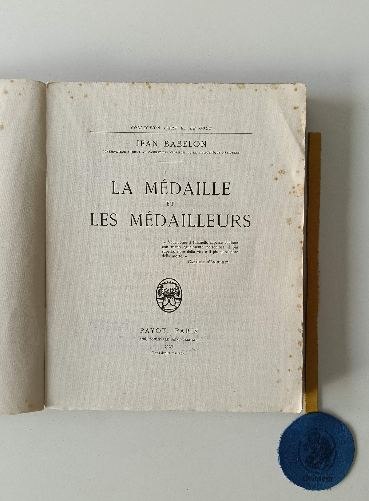 BABELON (Jean). - LA MÉDAILLE ET LES MÉDAILLEURS