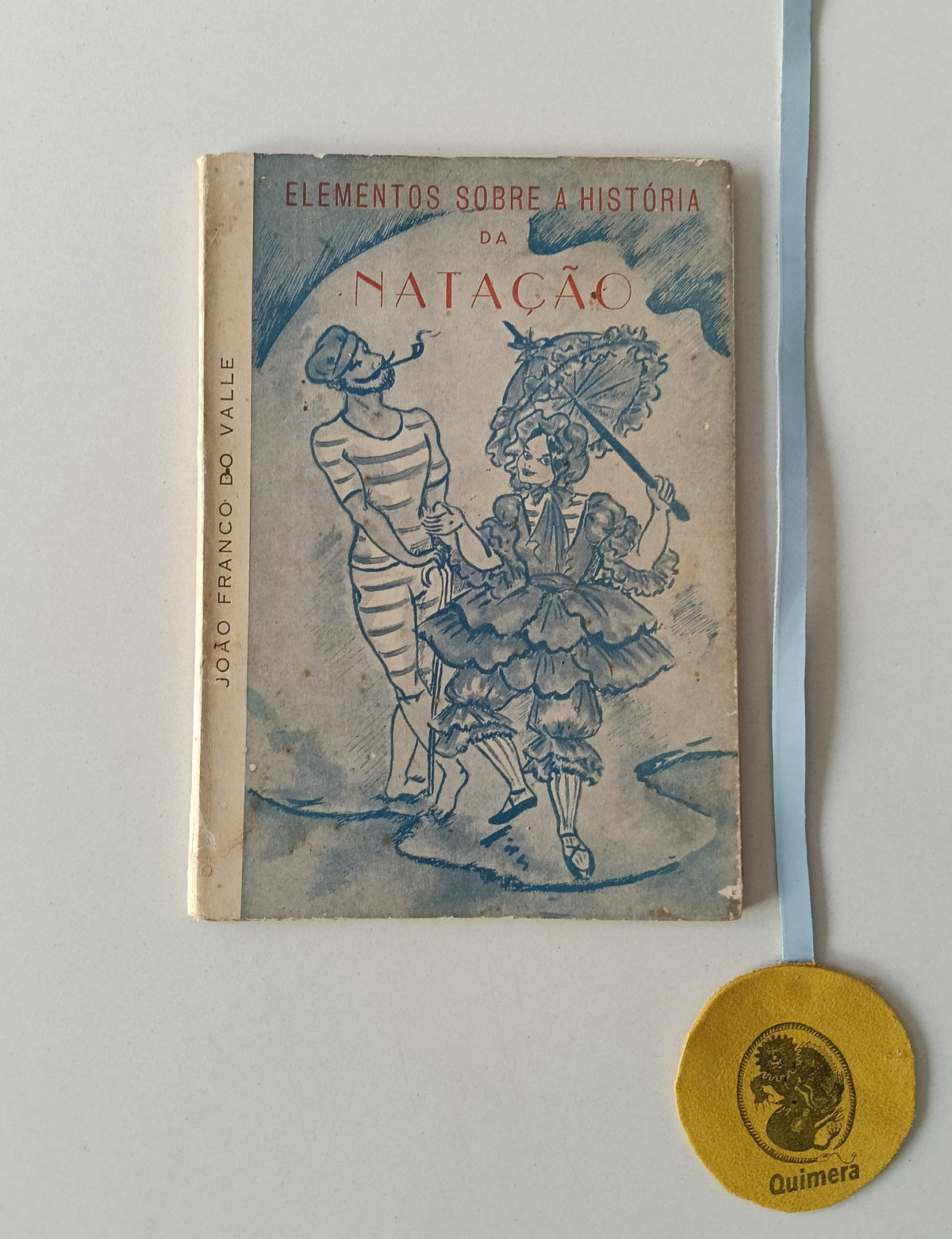 VALLE (João  Franco do Valle). - ELEMENTOS SOBRE A HISTÓRIA DA NATAÇÃO