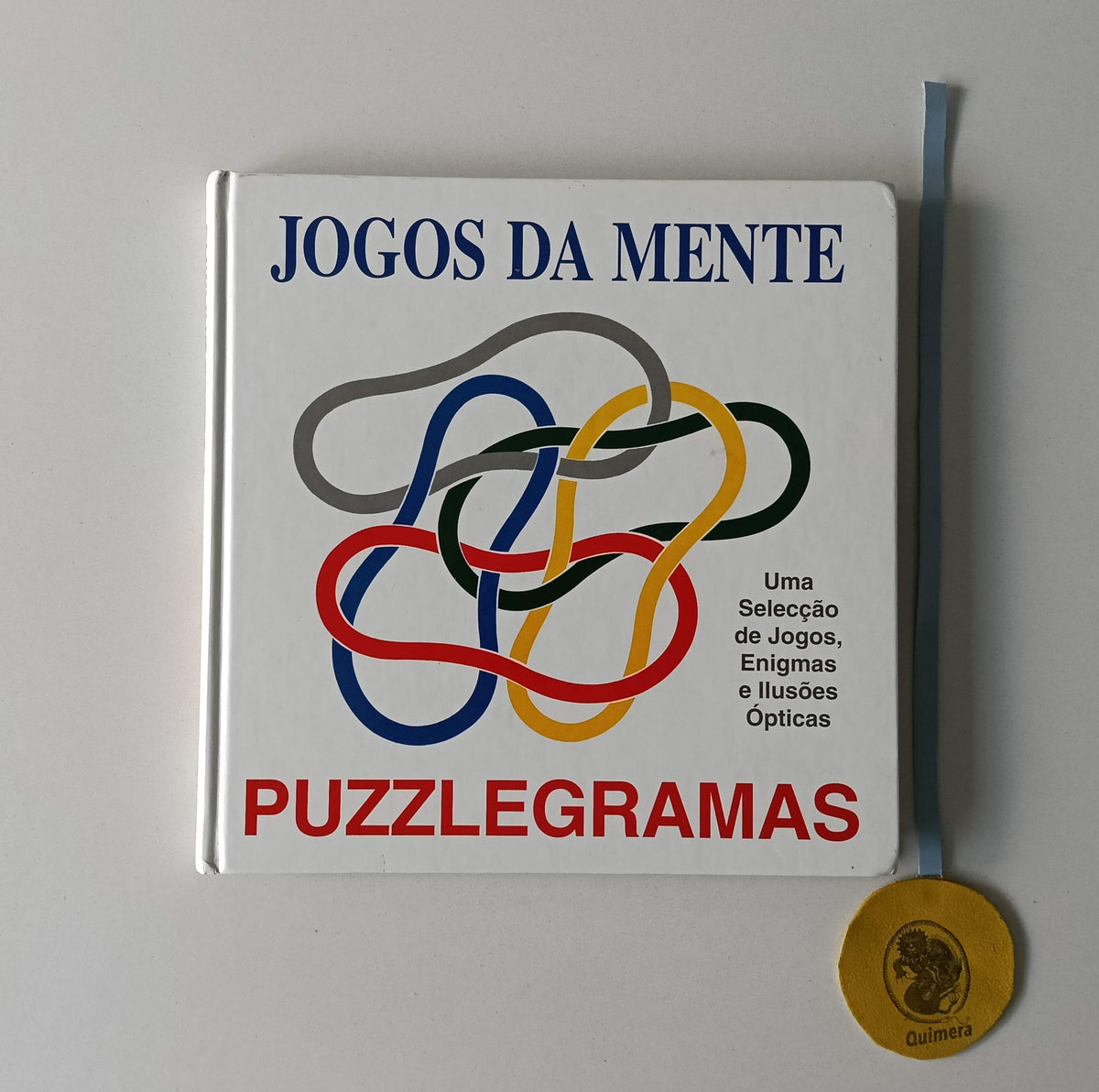 AA. VV. - JOGOS DA MENTE PUZZLEGRAMAS: Uma Selecção de Jogos, Enigmas e Ilusões Ópticas