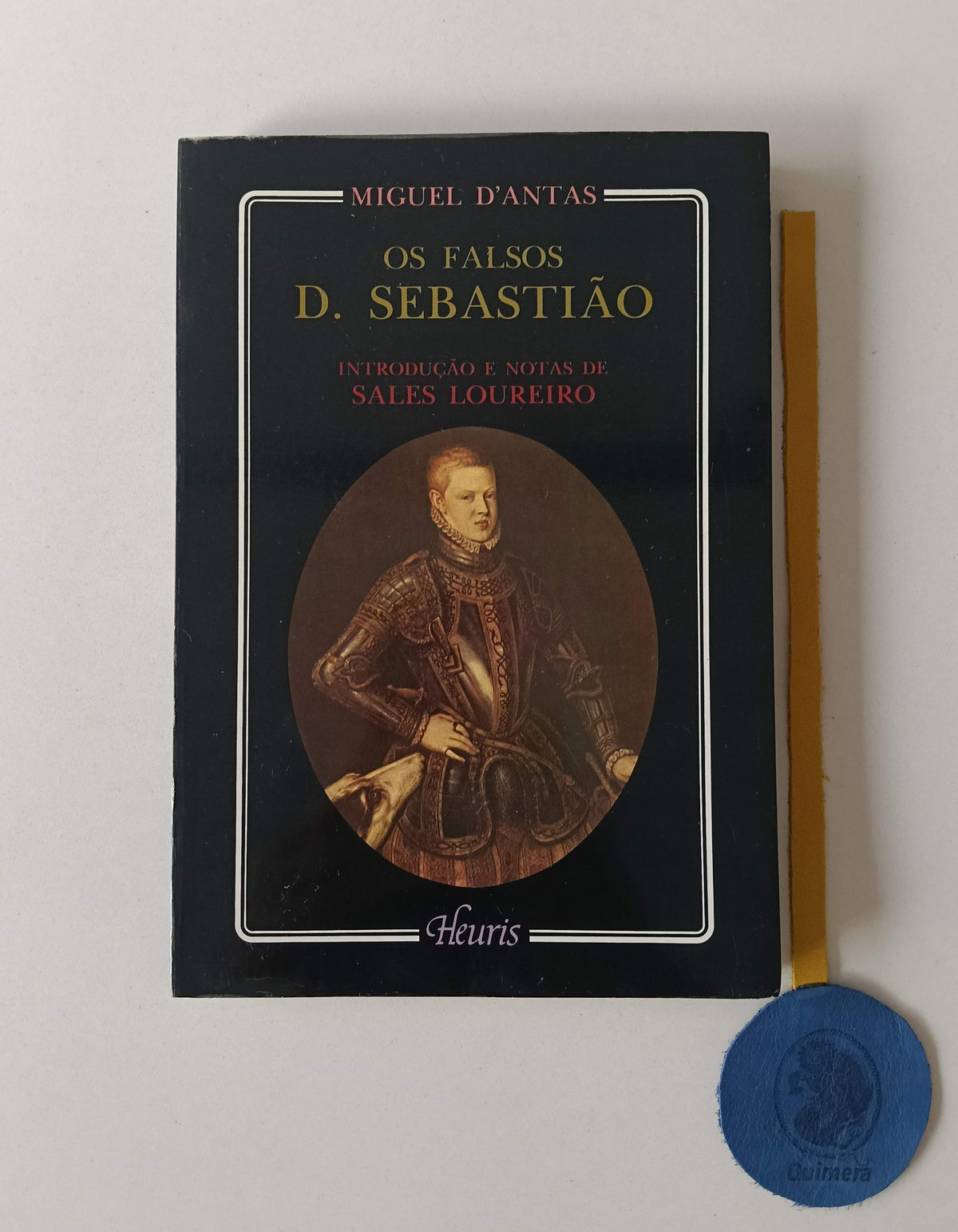 D'ANTAS (Miguel). - OS FALSOS D. SEBASTIÃO
