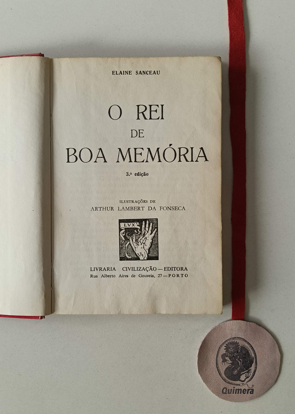 SANCEAU (Elaine). - O REI DA BOA MEMÓRIA